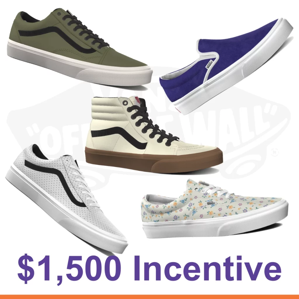 $1,500 Incentive. Custom Vans Shoes